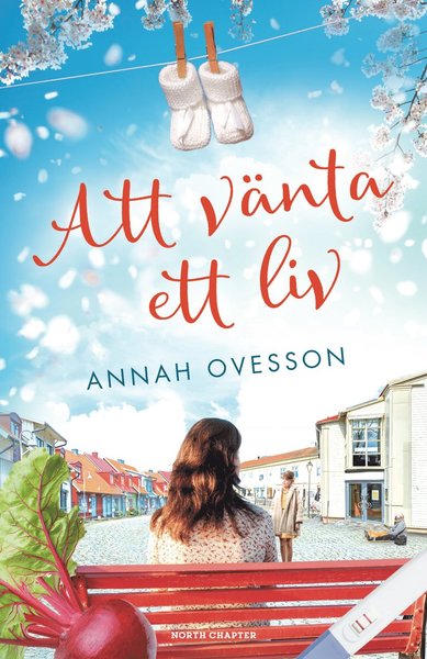 Cover for Annah Ovesson · Att vänta ett liv (Hardcover Book) (2018)