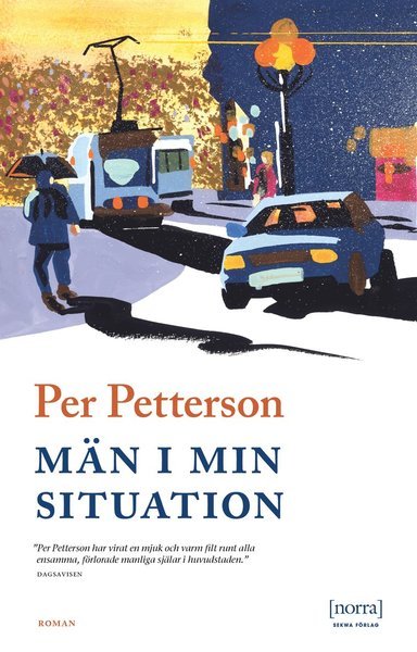 Cover for Per Petterson · Män i min situation (Indbundet Bog) (2019)
