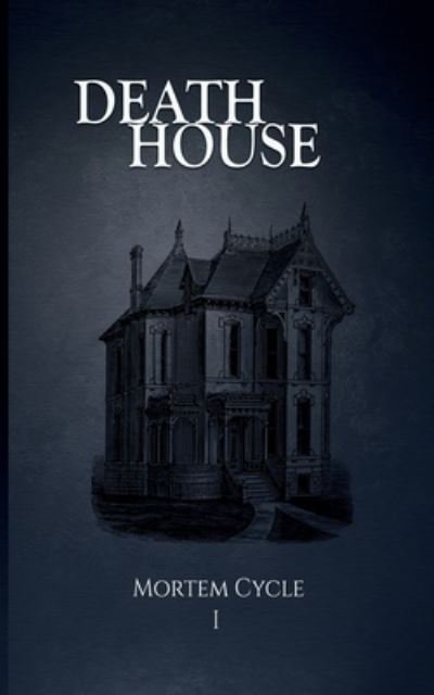 Cover for Scarlett Lake · Death House (Paperback Book) (2021)