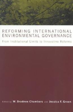 Cover for United Nations University · Reforming International Environmental Governance (Paperback Book) (2005)