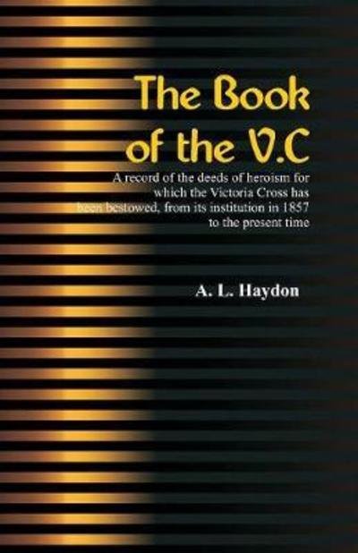 Cover for A L Haydon · The Book of the V.C. (Paperback Bog) (2018)