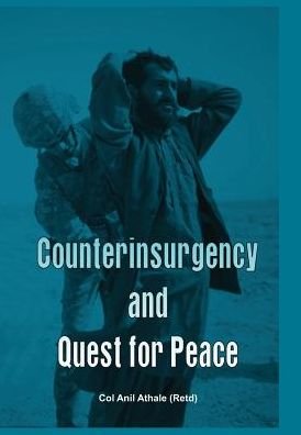 Cover for Anil Athale · Counter Insurgency and Quest for Peace (Innbunden bok) (2012)