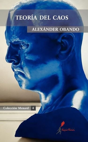 Cover for Alex Nder Obando · Teor a Del Caos (Paperback Book) [Spanish edition] (2012)