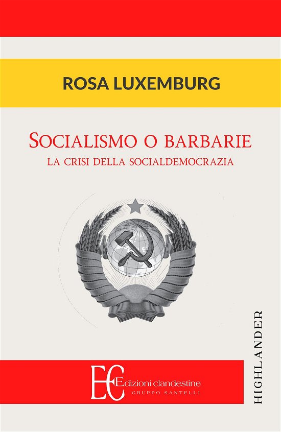 Cover for Rosa Luxemburg · Socialismo E Barbarie (Book)