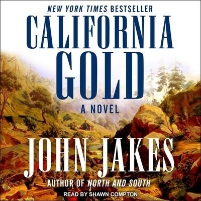 Cover for John Jakes · California Gold (CD) (2020)
