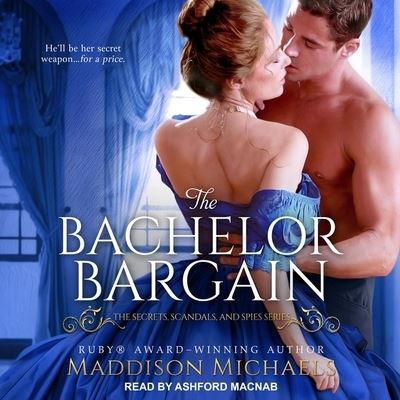 Cover for Maddison Michaels · The Bachelor Bargain (CD) (2022)