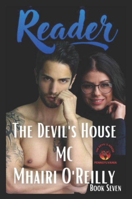 Cover for Mhairi O'Reilly · Reader (The Devil's House MC Book Seven): Motorcycle Club Romance (Pocketbok) (2022)