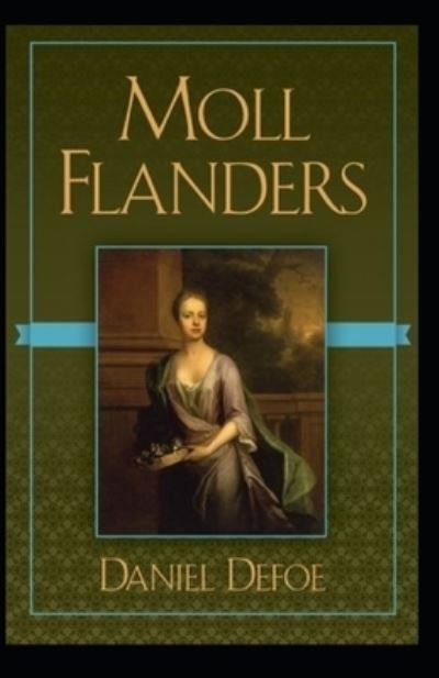 Cover for Daniel Defoe · Moll Flanders Annotated (Pocketbok) (2022)