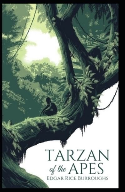 Cover for Edgar Rice Burroughs · Tarzan of the Apes illustrated Edition (Paperback Book) (2021)