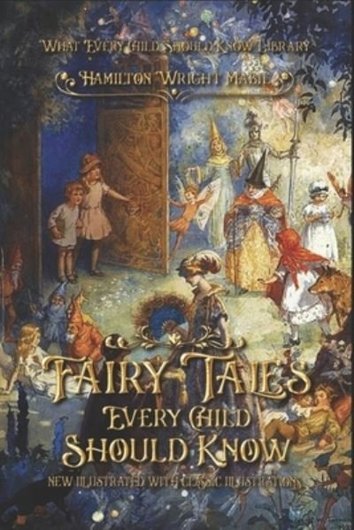 Cover for Hamilton Wright Mabie · Fairy Tales Every Child Should Know (Paperback Book) (2020)