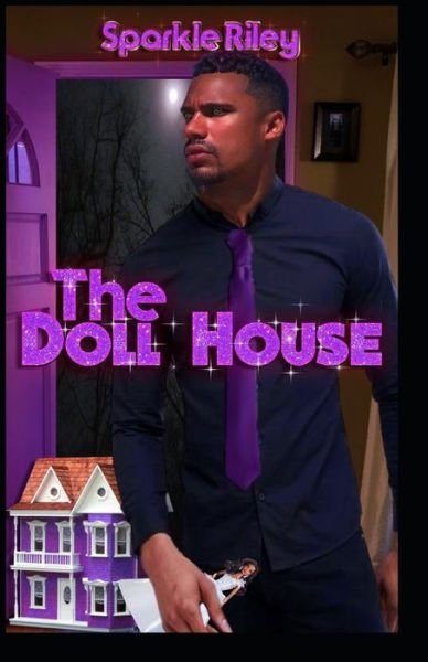 Cover for Sparkle Riley · The Doll House (Paperback Bog) (2020)