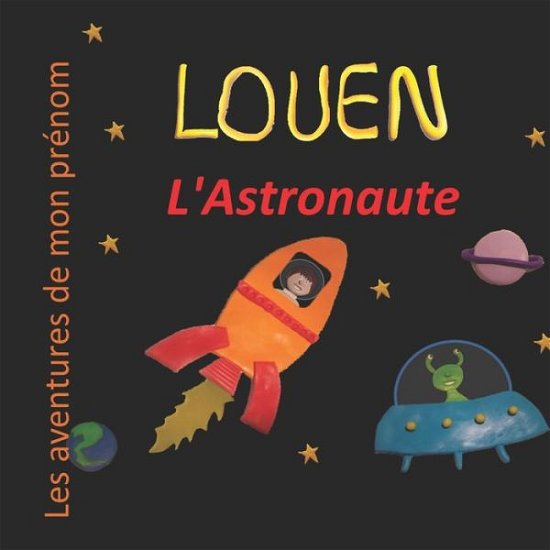 Cover for Delphine Stephen · Louen l'Astronaute (Paperback Bog) (2020)