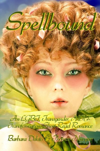 Spellbound - Thomas Newgen - Książki - Independently Published - 9798649355117 - 28 maja 2020