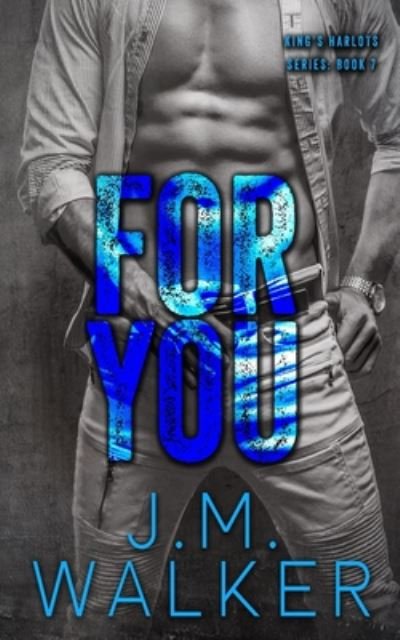 Cover for J M Walker · For You (Paperback Book) (2020)