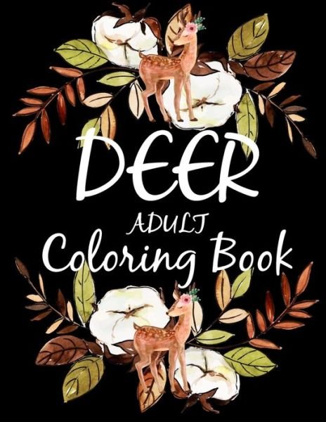 Cover for Blue Zine Publishing · Deer Adult Coloring Book (Paperback Book) (2020)