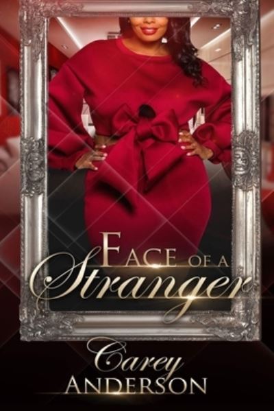 Cover for Carey Anderson · Face Of A Stranger (Paperback Book) (2020)