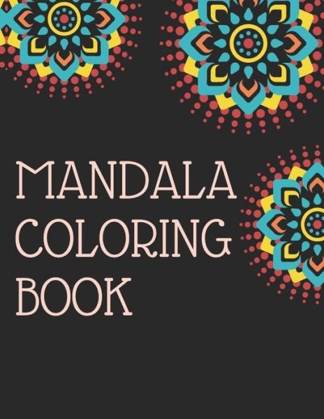 Mandala Coloring Book - Bnke Sg - Boeken - Independently Published - 9798733294117 - 5 april 2021