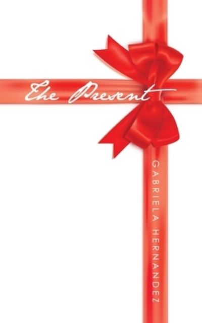 Cover for Gabriela Hernandez · Present (Bog) (2023)