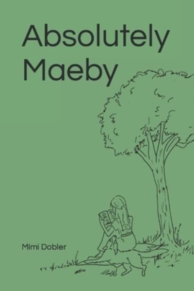 Cover for Mimi Dobler · Absolutely Maeby (Paperback Bog) (2022)