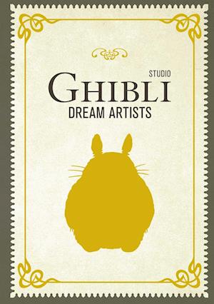 Cover for Insight Editions · Studio Ghibli Dream Artists (Hardcover Book) (2025)