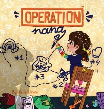 Cover for Kelle Lima · Operation Nana: A Plan Full of Love (Hardcover Book) [English edition] (2022)