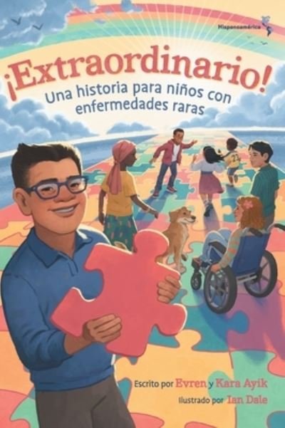 Cover for Evren Ayik · ¡Extraordinario! Una historia para niños con enfermedades raras (Hispanoamérica) (Bog) (2022)