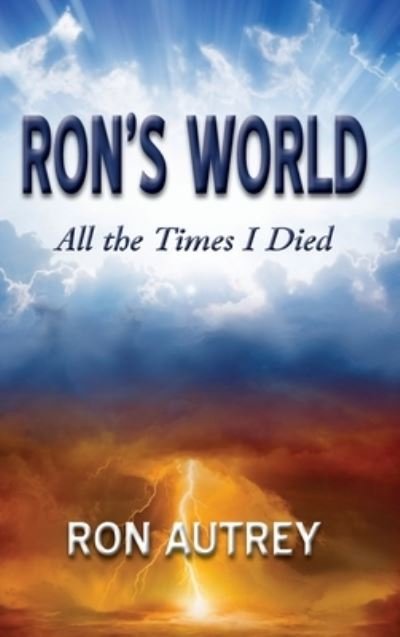 Cover for Ron Autrey · Ron's World (Buch) (2023)
