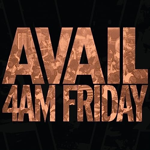 Avail · 4 Am Friday (LP) (2023)