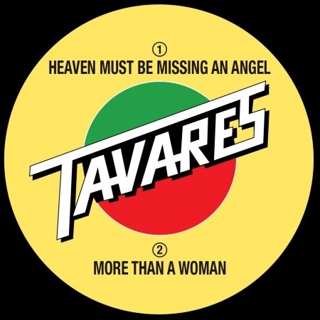 Cover for Tavares · Heaven Must Be Missing An Angel / More Than A Woman (LP) (2021)