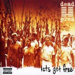 Cover for Dead Prez · Lets Get Free (LP) (2000)