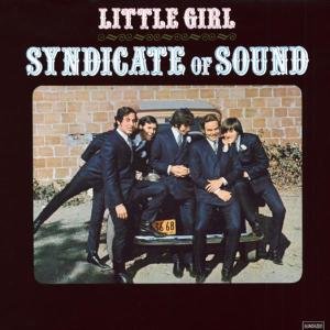 Little Girl - Syndicate Of Sound - Musiikki - SUNDAZED MUSIC INC. - 0090771505118 - lauantai 30. kesäkuuta 1990
