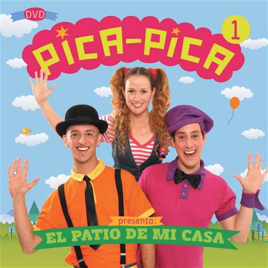 Cover for Pica Pica · El Patio De Mi Casa (DVD) (2016)