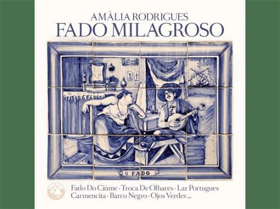 Cover for Amalia Rodrigues · Fado Milagroso (LP) (2020)