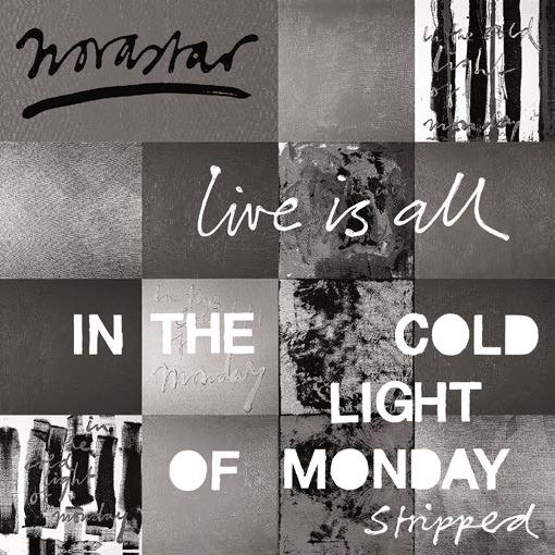 Cover for Novastar · Live is All: in the Cold Light of Monda (LP) (2019)