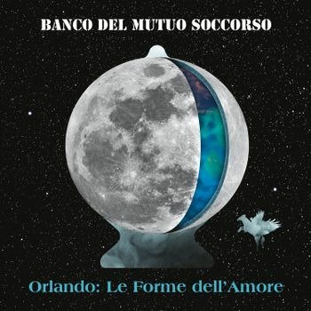 Cover for Banco Del Mutuo Soccorso · Orlando: Le Forme Dell'amore (LP) (2022)