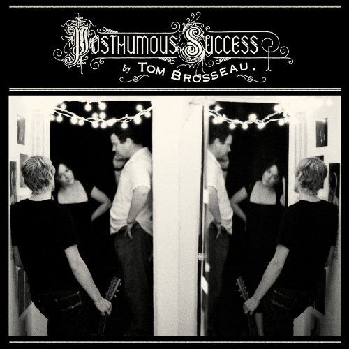 Cover for Tom Brosseau · Posthumous Success (LP) (2009)