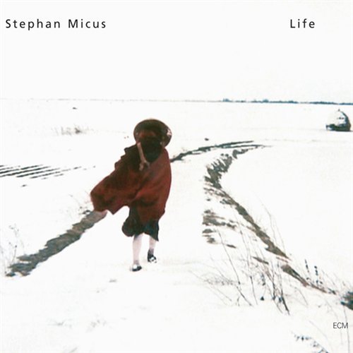 Micus Stepahn · Life (CD) (2004)
