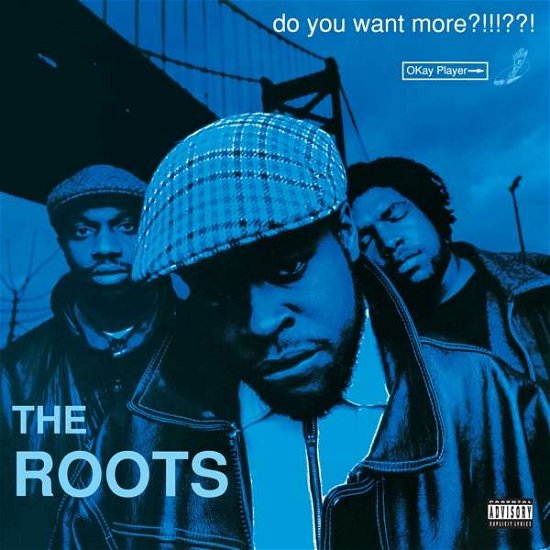 Do You Want More??!!!??! - The Roots - Música - GEFFEN - 0602507439118 - 25 de junho de 2021