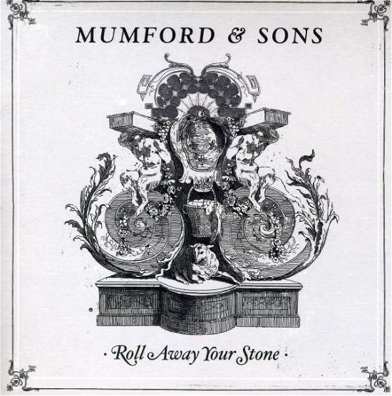 Cover for Mumford &amp; Sons · Roll Away Your Stone (7&quot;) (2010)