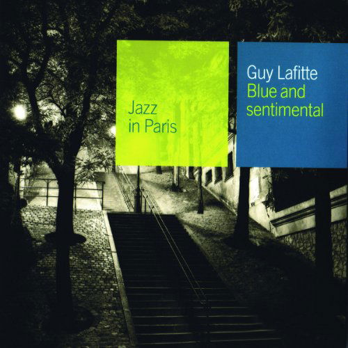 Cover for Lafitte Guy · Blue &amp; Sentimental (CD) (2019)