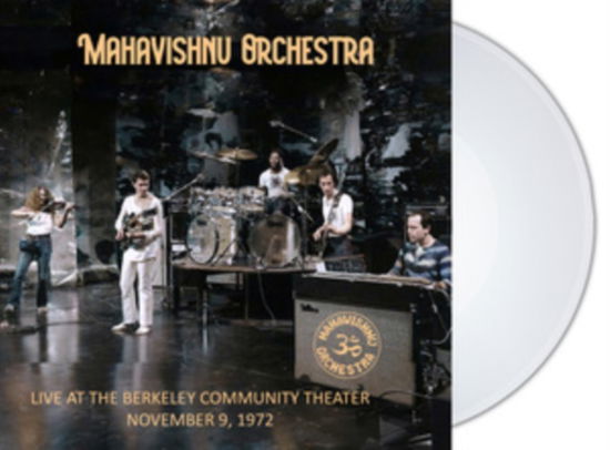 Cover for Mahavishnu Orchestra · Live At The Berkeley Community Theater - November 9. 1972 Berkeley. California (LP) (2024)