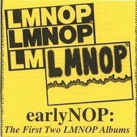 Cover for Lmnop · Earlynop: the First Two Lmnop Albums (CD) (2006)