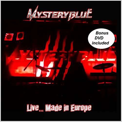 Cover for Mystery Blue · Live Made in Europe (CD) (2016)