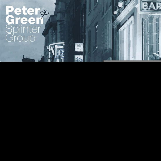 Cover for Peter Green Splinter Group · Soho Live - at Ronnie Scott's (LP) (2023)