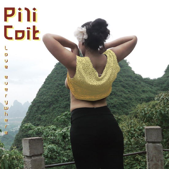 Cover for Pili Coit · Love Everywhere (Random Coloured Vinyl) (LP) [Coloured edition] (2023)