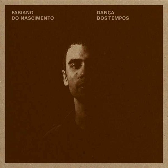 Cover for Fabiano Do Nascimento · Danca Dos Tempos (LP) (2015)