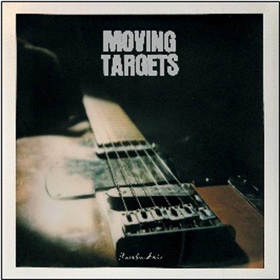 Cover for Moving Targets · Hunbucker (LP) (2020)