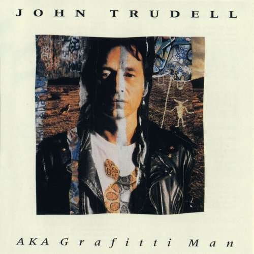 Cover for John Trudell · Aka Grafitti Man (CD) (2017)