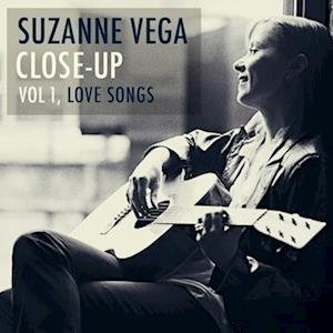 Close-Up Vol. 1: Love Songs - Suzanne Vega - Music - COOKING VINYL LIMITED - 0711297492118 - December 2, 2022