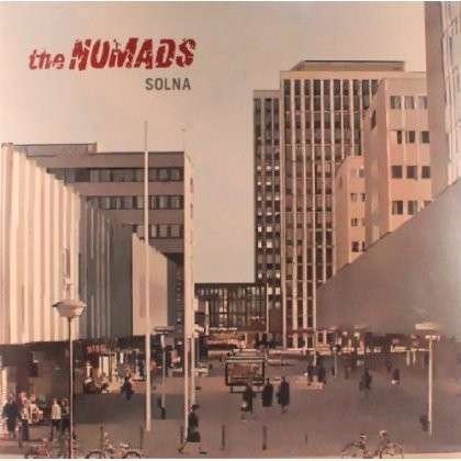 Cover for Nomads · Solna (LP) [Deluxe edition] (2013)